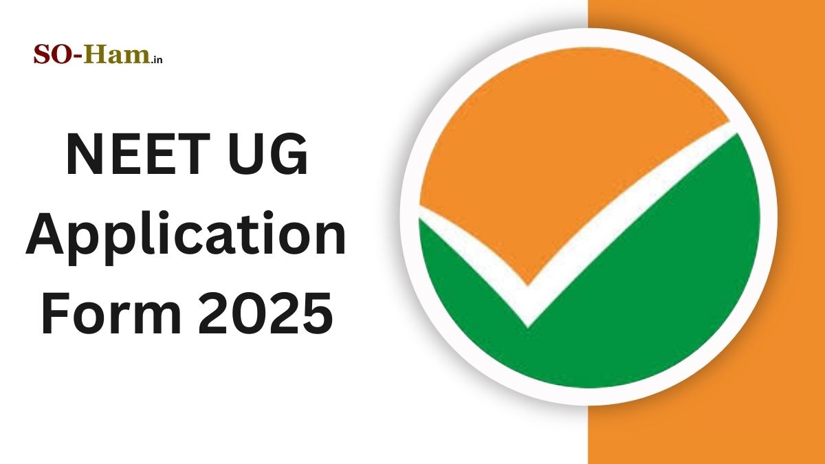 NEET UG 2025 Application Form