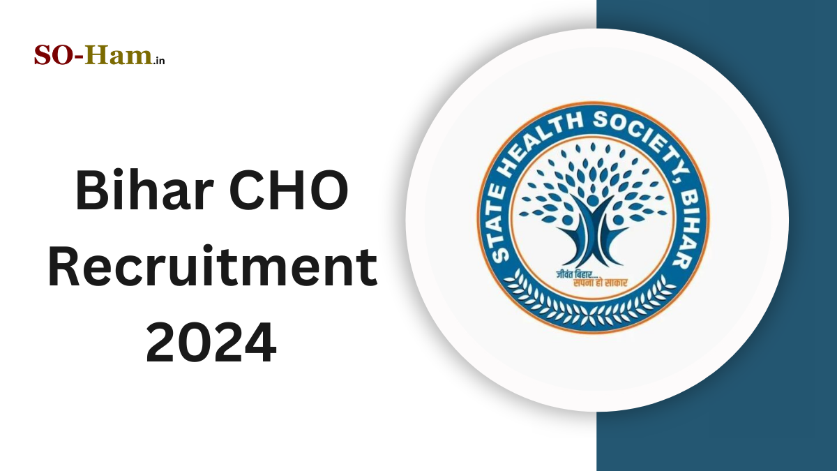 Bihar CHO Recruitment