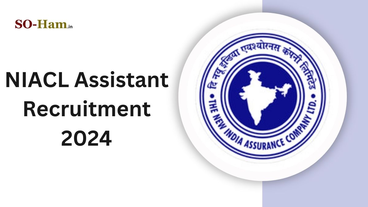 NIACL Assistant Recruitment