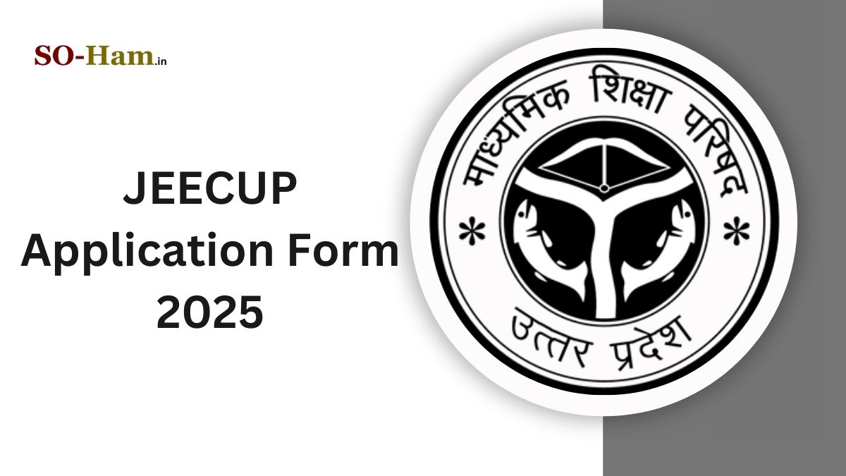 JEECUP 2025 Application Form