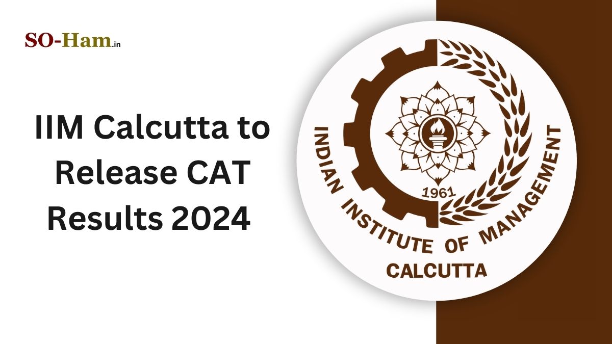 IIM Calcutta to Release CAT 2024 Results Soon: Here's How to Check