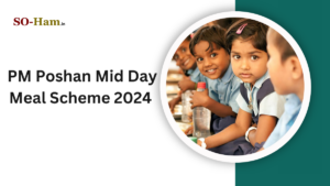 PM Poshan Mid Day Meal Scheme 2024