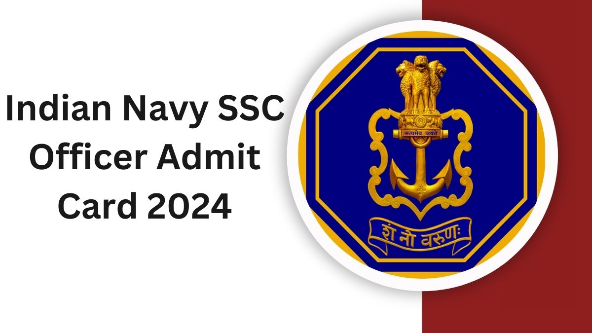 Indian Navy SSC Officer Admit Card