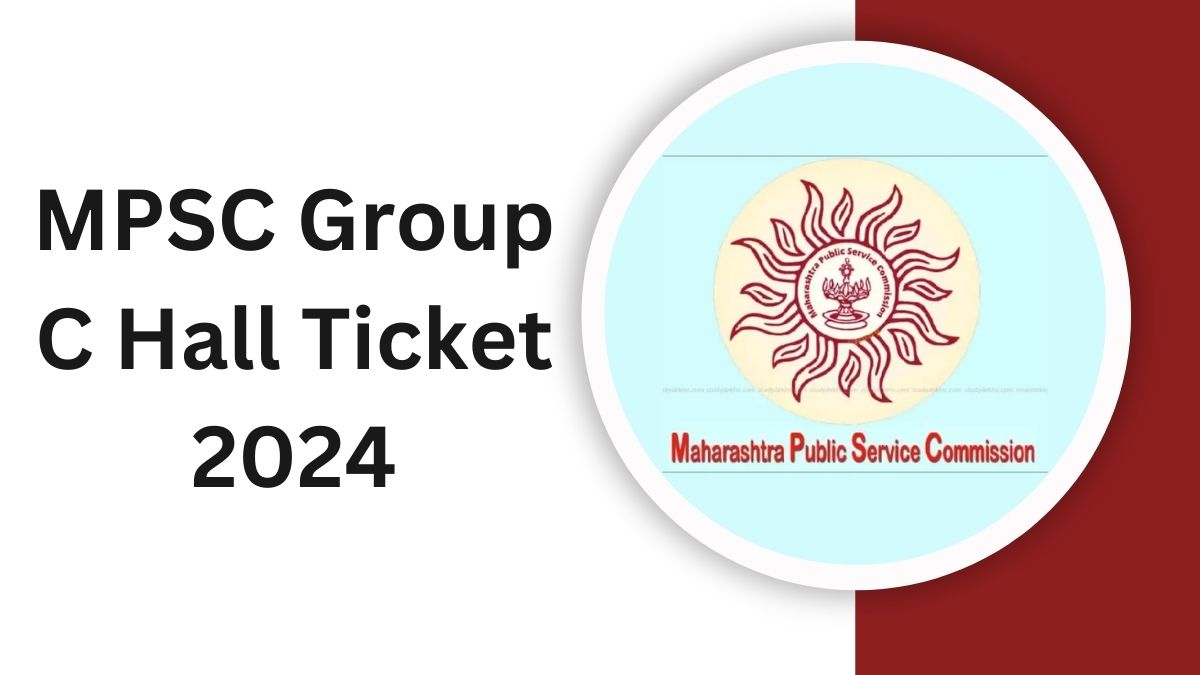 MPSC Group C Hall Ticket