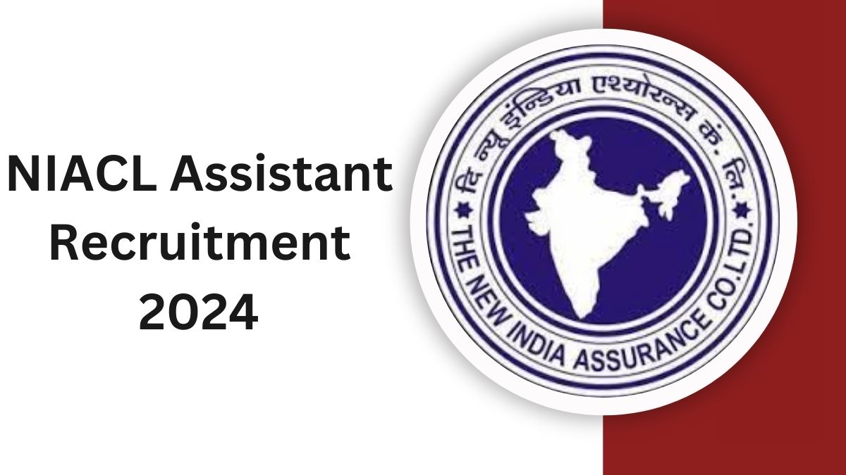 NIACL Assistant Recruitment