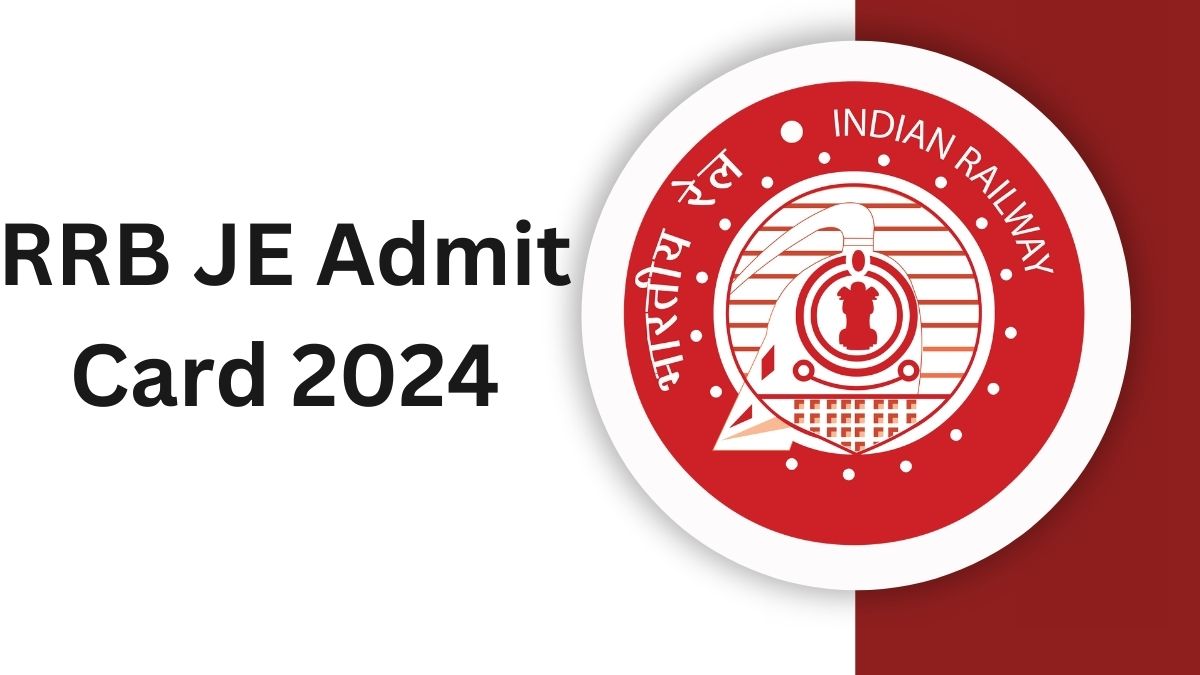 RRB JE Admit Card