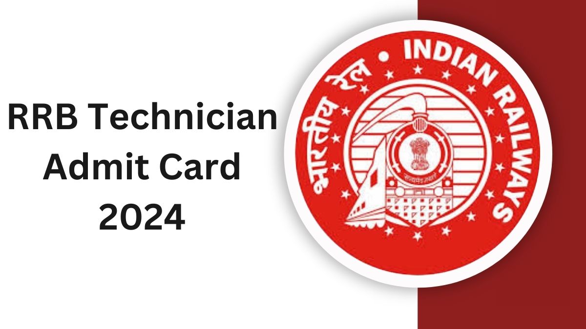 RRB Technician Admit Card