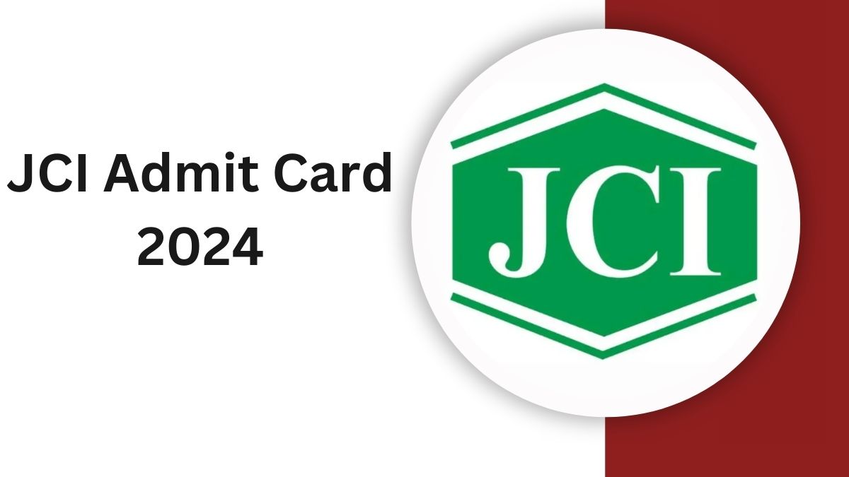 JCI Admit Card 2024: Download Hall Ticket and Revised Exam Date