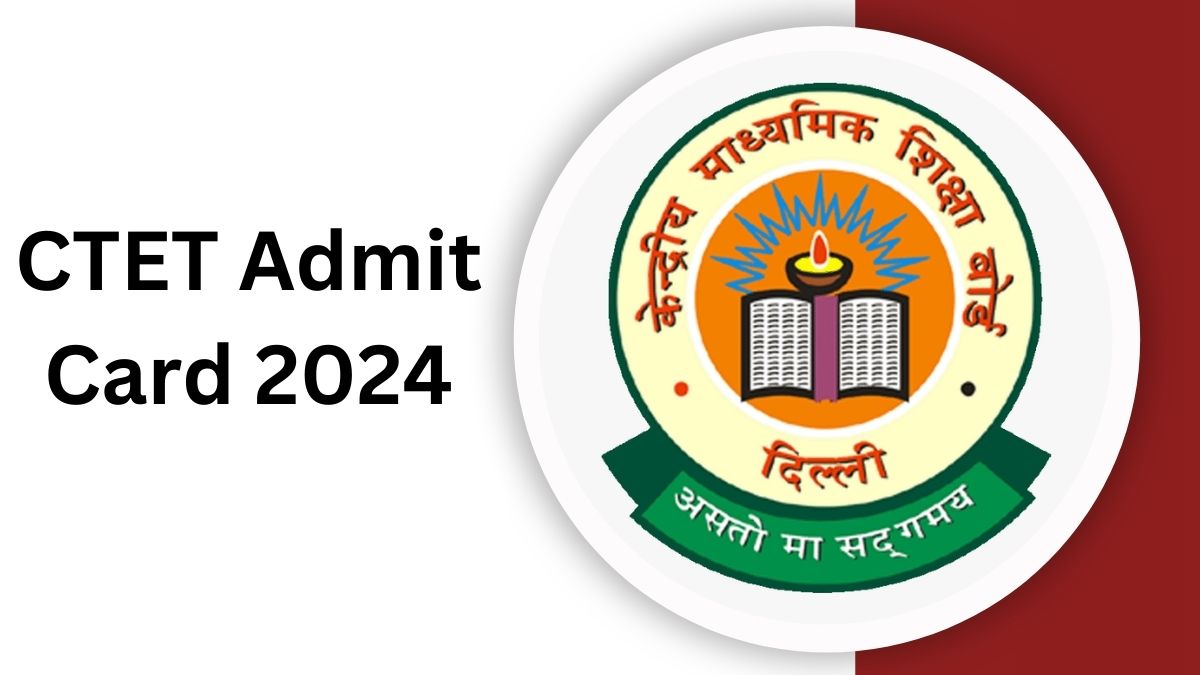 CTET December Admit Card 2024: Pre Admit Card Download Link Out